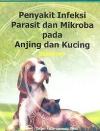 Penyakit Infeksi Parasit dan Mikroba pada Anjing dan Kucing