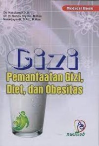 Gizi , Pemanfaatan Gizi, Diet, dan Obesitas