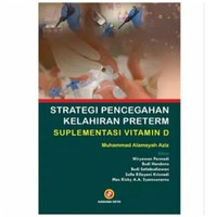 Strategi Pencegahan Kelahiran Preterm Suplementasi Vitamin D