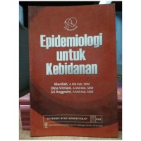 Epidemiologi Untuk Kebidanan