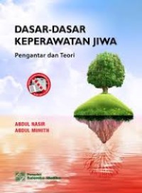 Dasar-Dasar Keperawatan Jiwa Pengantar dan Teori