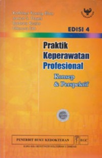 Praktik Keperawatan Profesional Konsep & Perspektif Edisi 4