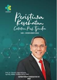 Peristiwa Kesehatan Catatan Prof. Tjandra Mei - Desember 2022