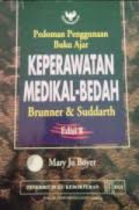 Pedoman Penggunaan Buku Ajar Keperawatan Medikal-Bedah Brunner & Suddarth Edisi 8