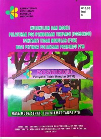 Kurikulum dan Modul Pelatihan Pos Pembinaan Terpadu (Posbindu) Penyakit Tidak Menular (PTM) Bagi Petugas Pelaksana Posbindu (PTM)