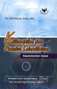 Keterampilan dan Prosedur Laboratorium Keperawatan Dasar