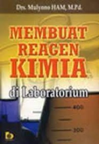 Membuat Reagen Kimia di Laboratorium