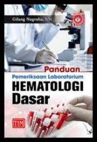 Panduan Pemeriksaan Laboratorium Hematologi Dasar