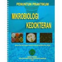 Penuntun Praktikum Mikrobiologi Kedokteran