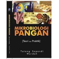 Mikrobiologi Pangan: teori dan Praktik