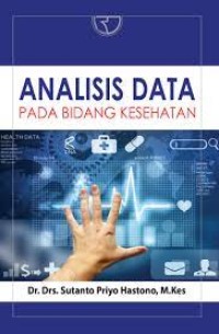 Analisis Data pada Bidang Kesehatan