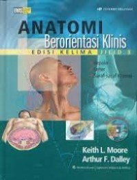 Anatomi Berorientasi Klinis Jilid 3 Edisi 5
