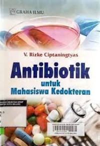 Antibiotik Untuk Mahasiswa Kedokteran