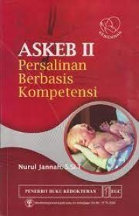 ASKEB II : Persalinan Berbasis Kompetensi