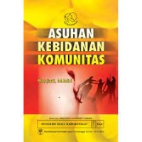 Asuhan Kebidanan Komunitas