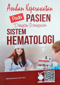 Asuhan Keperawatan pada Pasien dengan gangguan sistem Hematologi