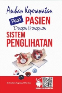 Asuhan keperawatan pada pasien dengan gangguan sistem penglihatan