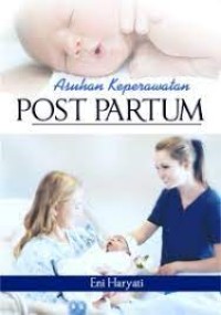 Asuhan Keperawatan Post Partum