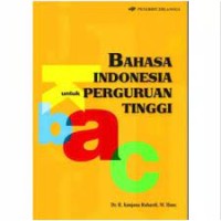 Bahasa Indonesia untuk Perguruan Tinggi