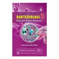 Bakteriologi 3 Buku Ajar Analis Kesehatan