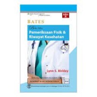 Bates: Buku Saku Pemeriksaan Fisik & Riwayat Kesehatan Edisi 8