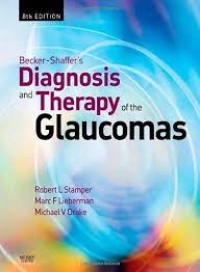 Becker - Sjaffer's Diagnosis and Therapy of The Galucomas