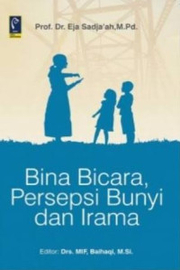 Image of Bina Bicara, Persepsi Bunyi dan Irama