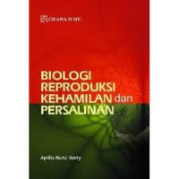 Biologi Reproduksi Kehamilan dan Persalinan