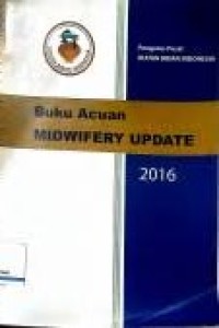 Buku Acuan Midwifery Update 2016