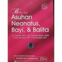 Buku Ajar Asuhan Neonatus, Bayi & Balita