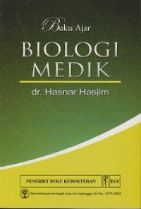 Buku Ajar Biologi Medik