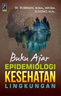 Buku Ajar Epidemiologi Kesehatan Lingkungan