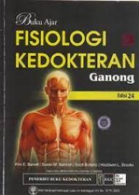 Buku Ajar Fisiologi Kedokteran Ganong; Edisi 24