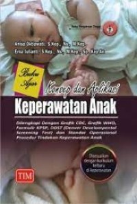 Buku Ajar Konsep dan Aplikasi Keperawatan Anak