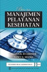 Buku Ajar Manajemen Pelayanan Kesehatan