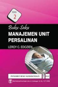 Buku Saku Manajemen Unit Persalinan Edisi 2