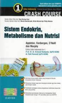 Crash Course: Sistem Endokrin, Metabolisme dan Nutrisi