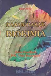 Dasar-Dasar Biokimia Edisi Revisi