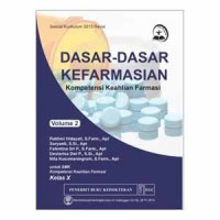 Image of Dasar-Dasar Kefarmasian Kompetensi Keahlian Farmasi; Volume 2