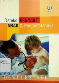 Image of Deteksi Penyakit Anak & Pengobatannya