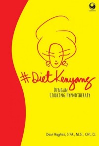 DietKenyang dengan Cooking Hypnotherapy