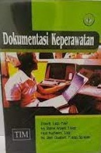 Dokumentasi Keperawatan