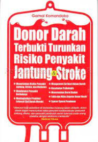 Image of Donor Darah Terbukti Turunkan Risiko Penyakit Jantung & Stroke