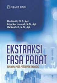 Image of Ekstraksi Fasa Padat ; Aplikasi Pada Persiapan Analisis