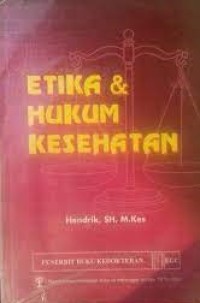 Etika & Hukum Kesehatan