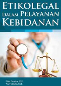 Etikolegal dalam Pelayanan Kebidanan