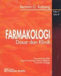 Farmakologi : Dasar dan Klinik