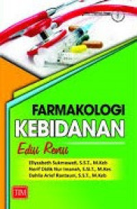 Image of Farmakologi Kebidanan Edisi Revisi