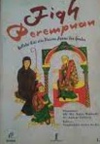 Fiqh Perempuan : Refleksi Kiai atas Wacana Agma dan Gender