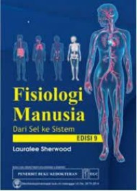 Fisiologi Manusia Dari Sel Ke Sistem Edisi 9